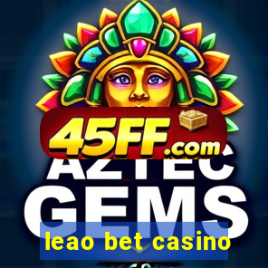 leao bet casino